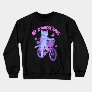 Cat - Off To Wreak Havoc Crewneck Sweatshirt